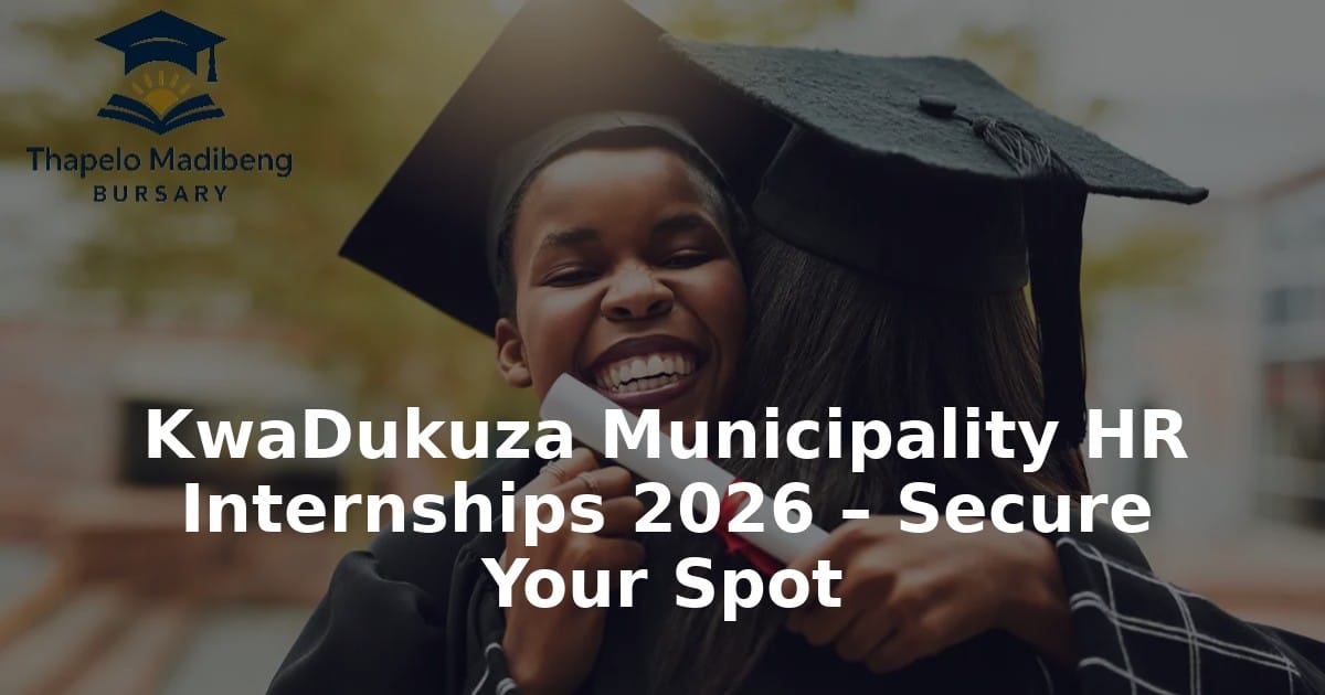KwaDukuza Municipality HR Internships 2026 – Secure Your Spot