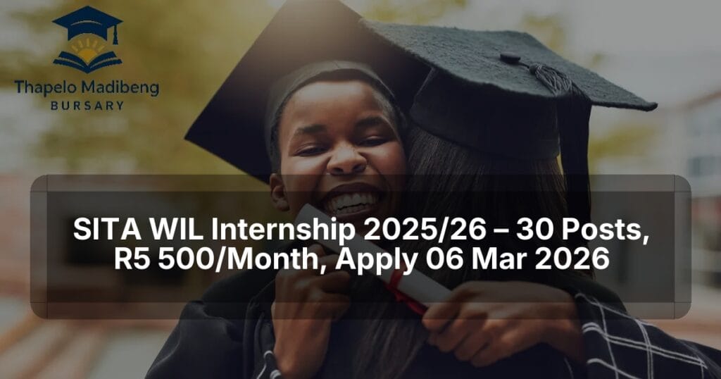 SITA WIL Internship 2025/26 – 30 Posts, R5 500/Month, Apply 06 Mar 2026