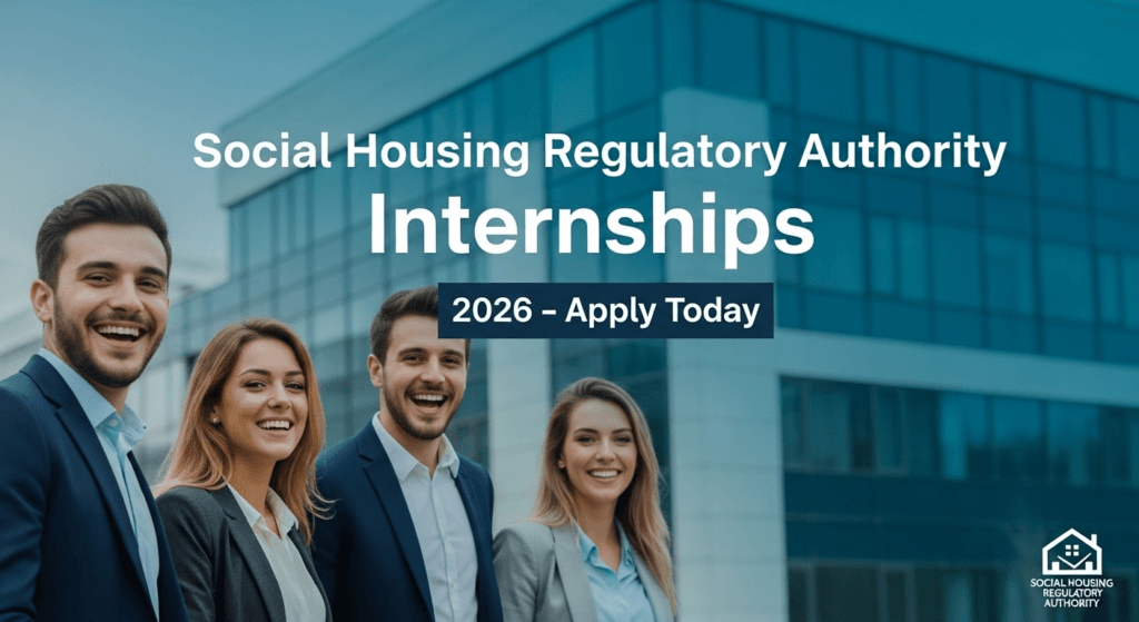 Social Housing Regulatory Authority Internships 2026 – Apply Today