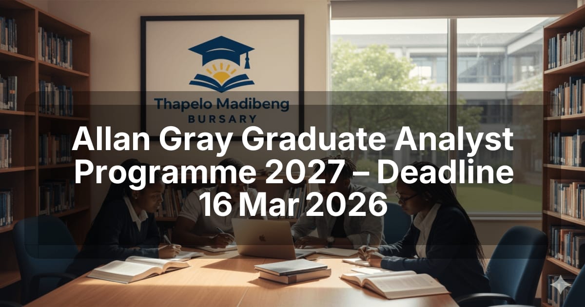 Allan Gray Graduate Analyst Programme 2027 – Deadline 16 Mar 2026