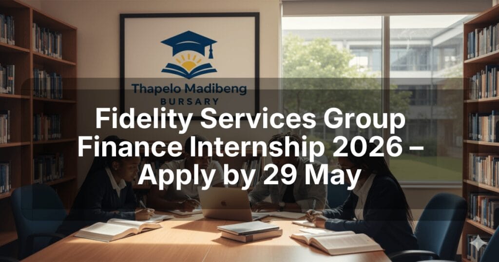 Fidelity Services Group Finance Internship 2026 – Apply by 29 May