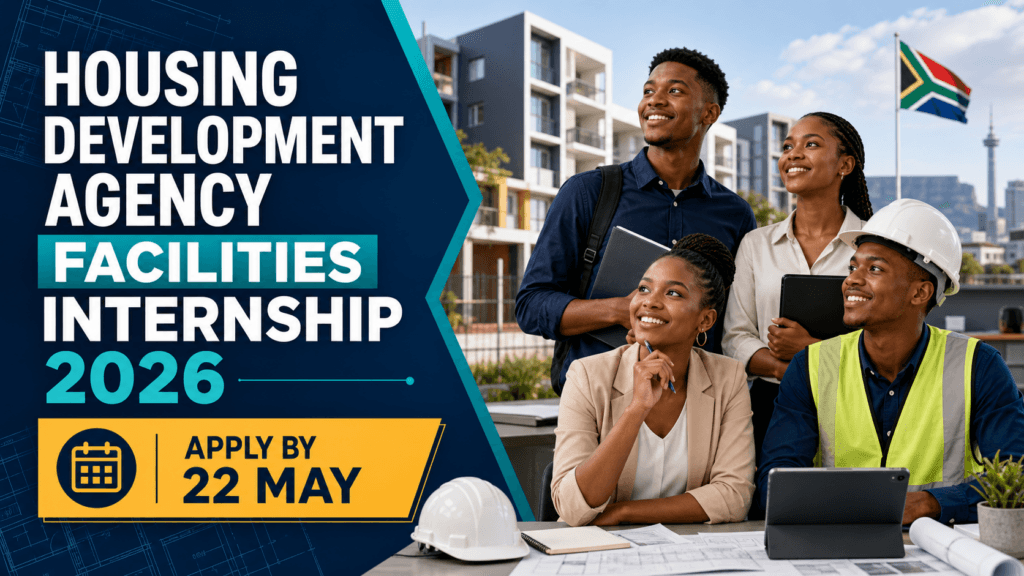 Housing Development Agency Facilities Internship 2026 – Apply by 22 May