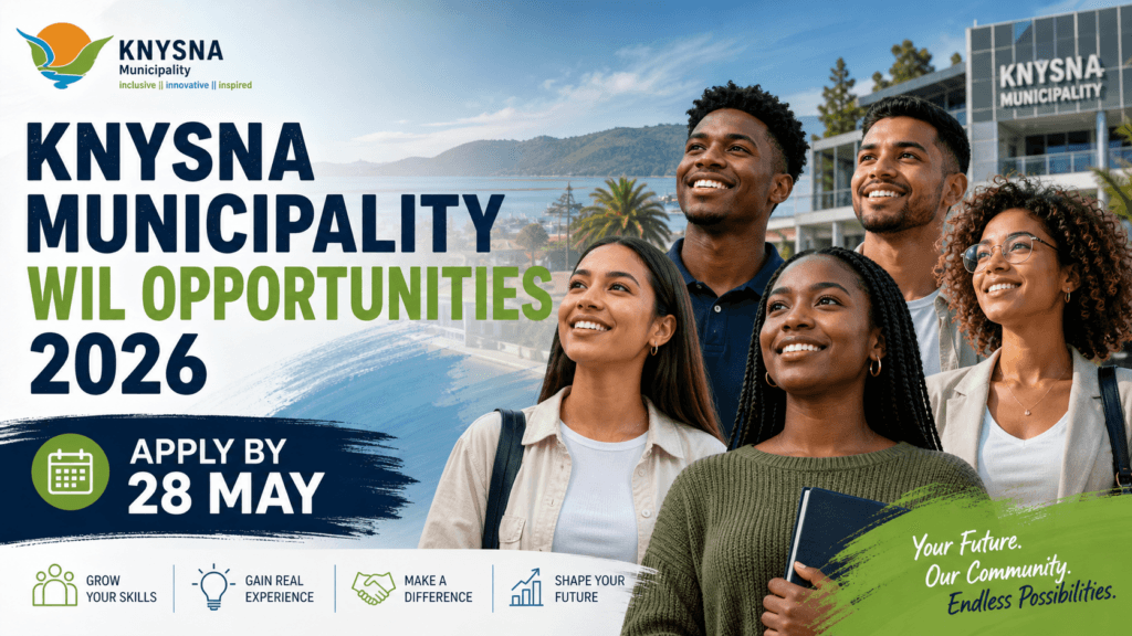 Knysna Municipality WIL Opportunities 2026 – Apply by 28 May