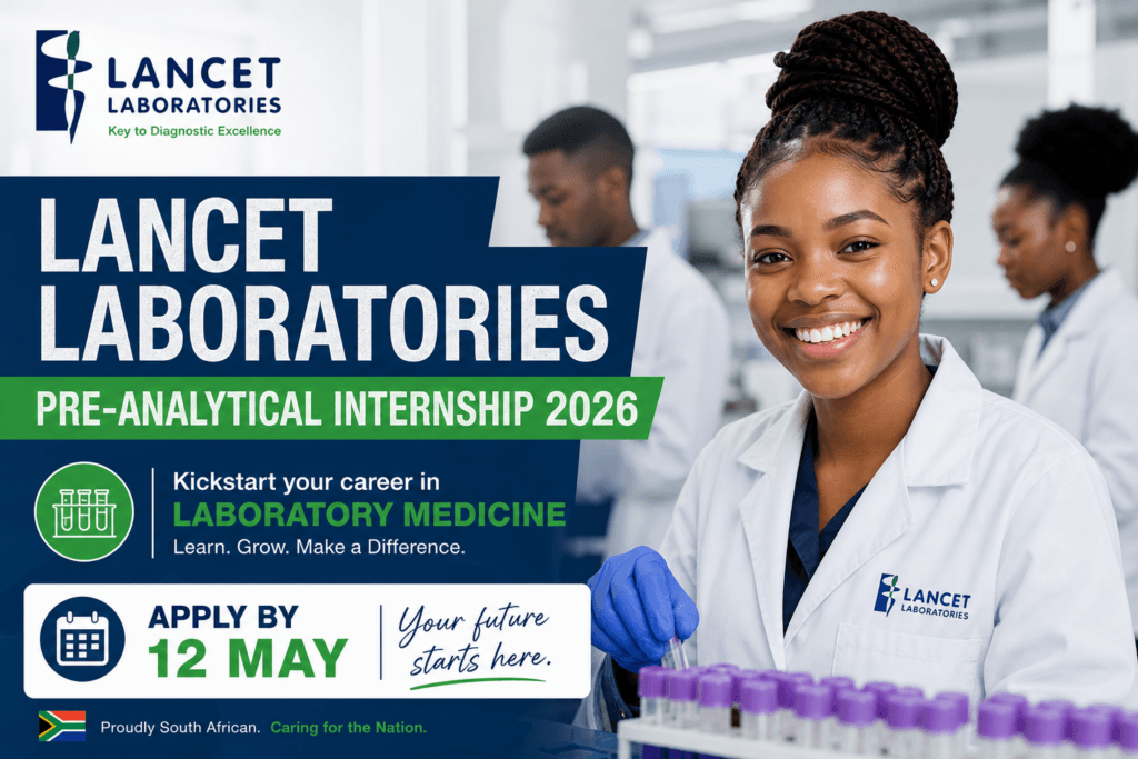 Lancet Laboratories Pre‑Analytical Internship 2026 – Apply by 12 May