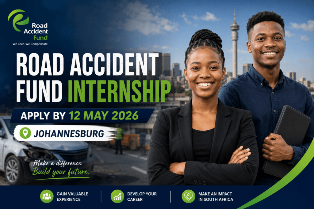 Road Accident Fund Internship – Apply by 12 May 2026, Johannesburg