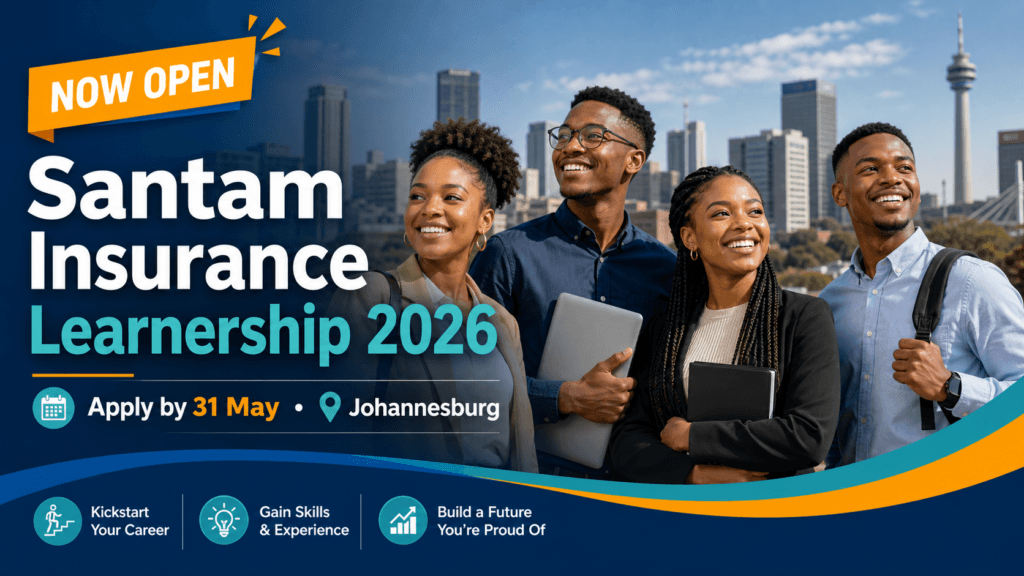 Santam Insurance Learnership 2026 – Apply by 31 May, Johannesburg