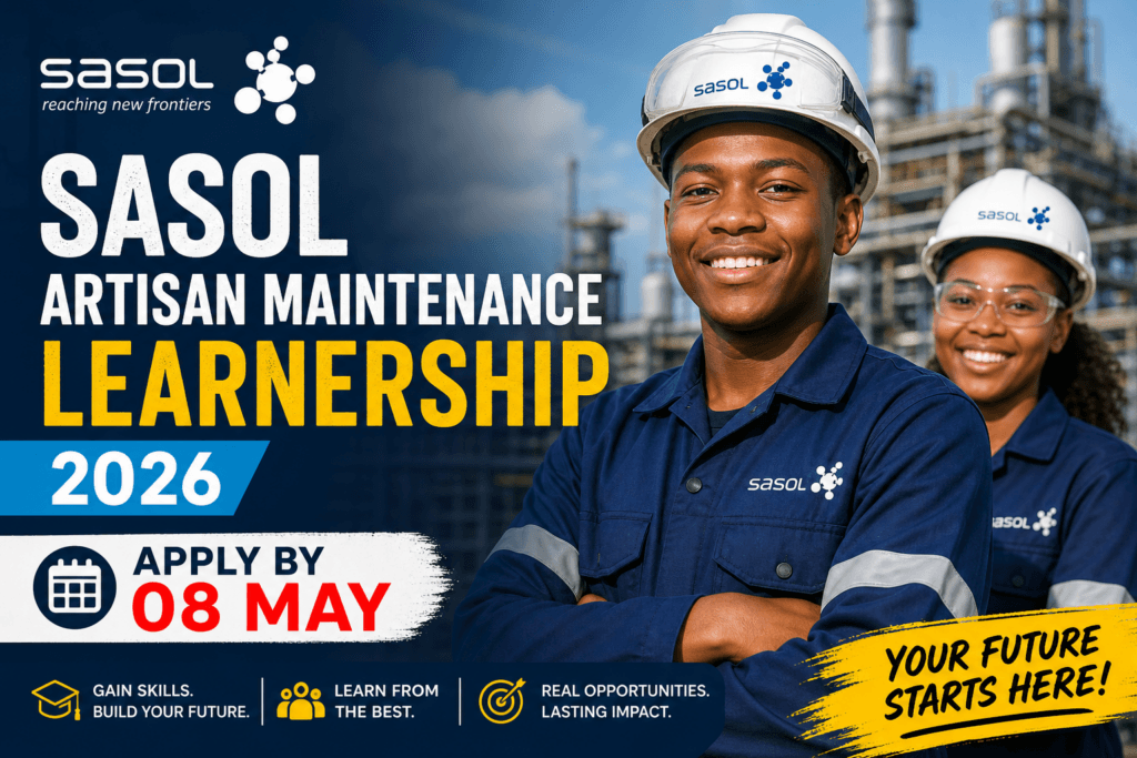 Sasol Artisan Maintenance Learnership 2026 – Apply by 08 May