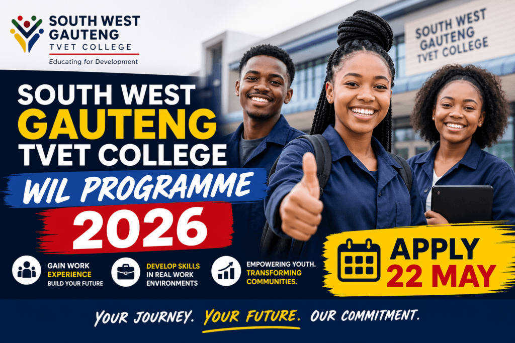 South West Gauteng TVET College WIL Programme 2026 – Apply 22 May