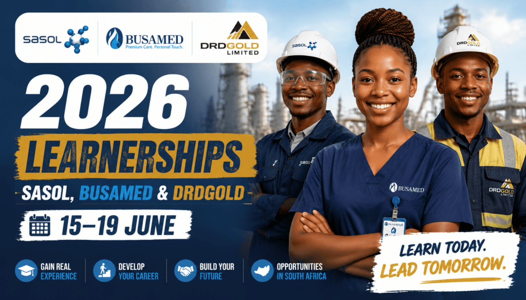 2026 Learnerships – Sasol, Busamed & DRDGOLD – 15‑19 June