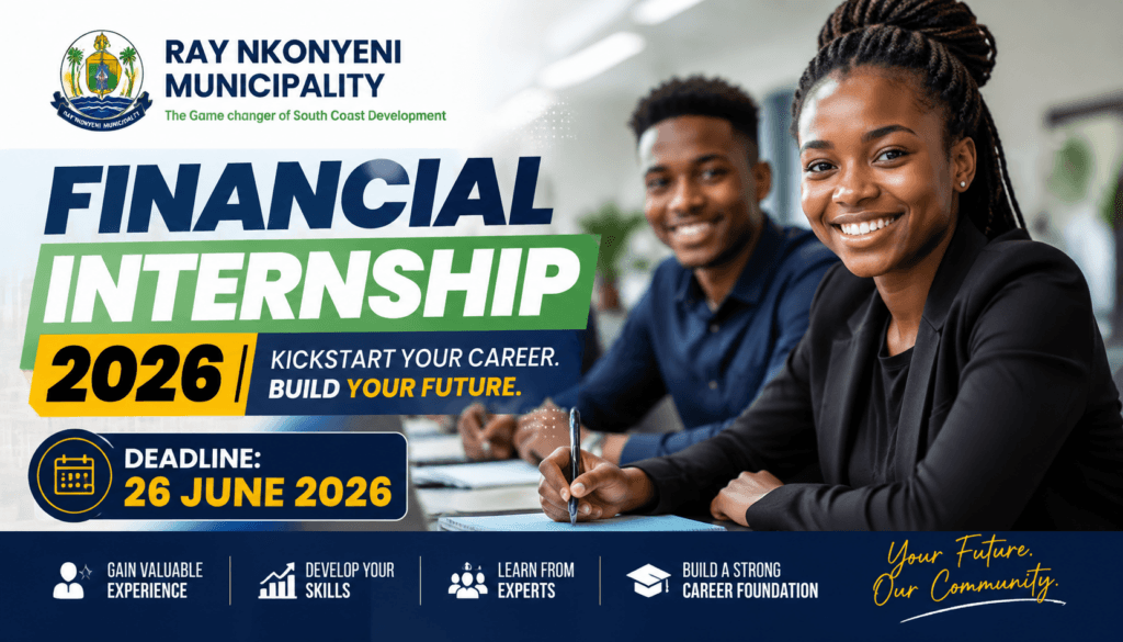 Ray Nkonyeni Municipality Financial Internship 2026 – 26 June deadline
