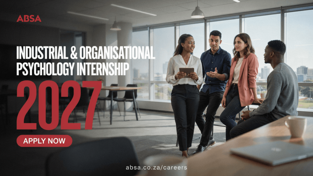 Absa Industrial & Organisational Psychology Internship 2027