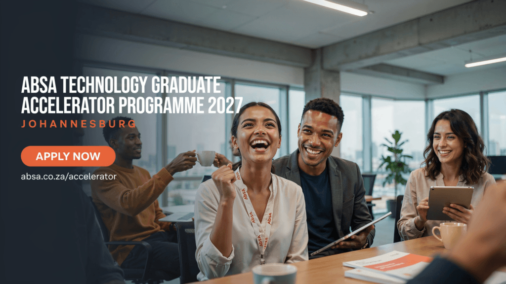 Absa Technology Graduate Accelerator Programme 2027 – Johannesburg