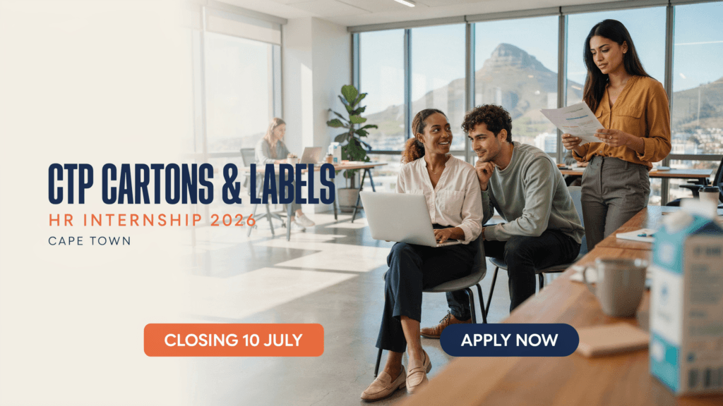 CTP Cartons & Labels HR Internship 2026 Cape Town Closing 10 July