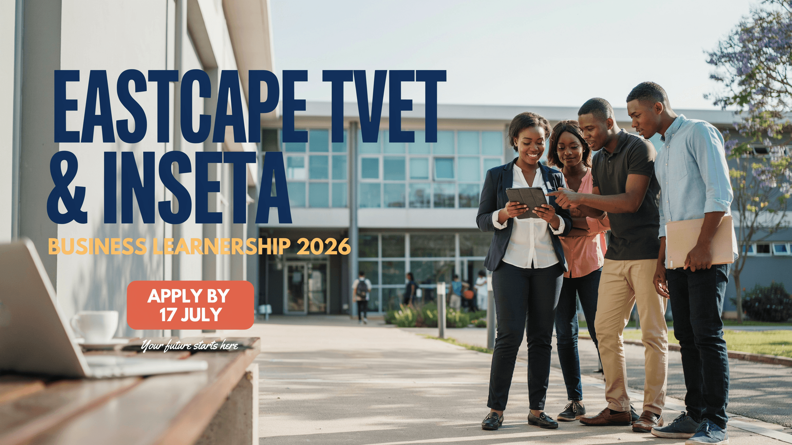 Eastcape TVET & INSETA Business Learnership 2026–17 July deadline