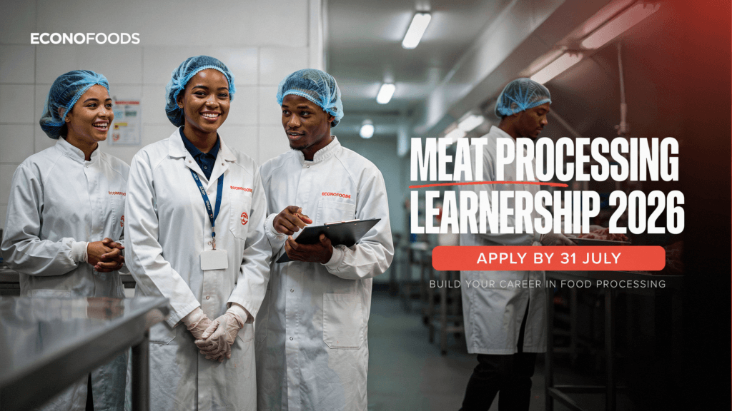 Econofoods Meat Processing Learnership 2026 – Apply by 31 July