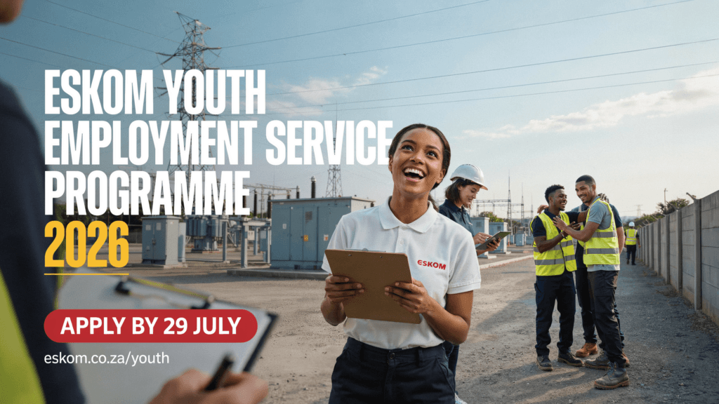 Eskom Youth Employment Service Programme 2026 – Apply by 29 July