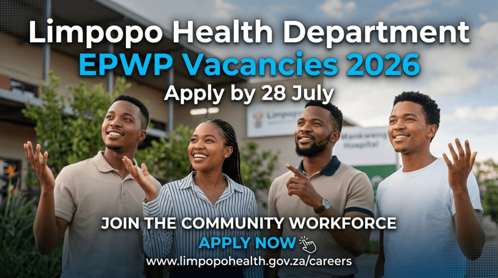 Limpopo Health Department EPWP Vacancies 2026 – Apply by 28 July