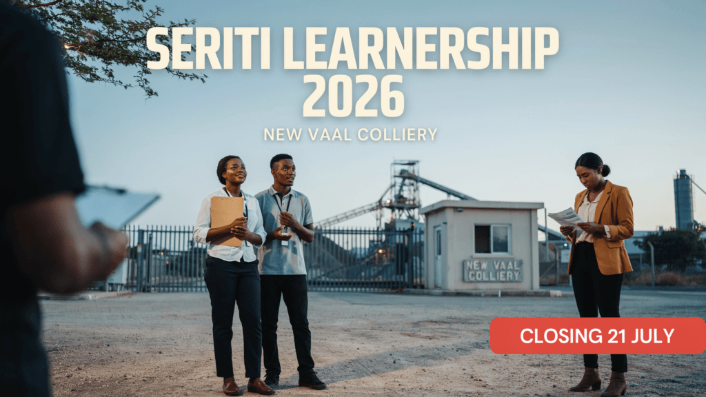 Seriti Learnership 2026 – New Vaal Colliery – Closing 21 July