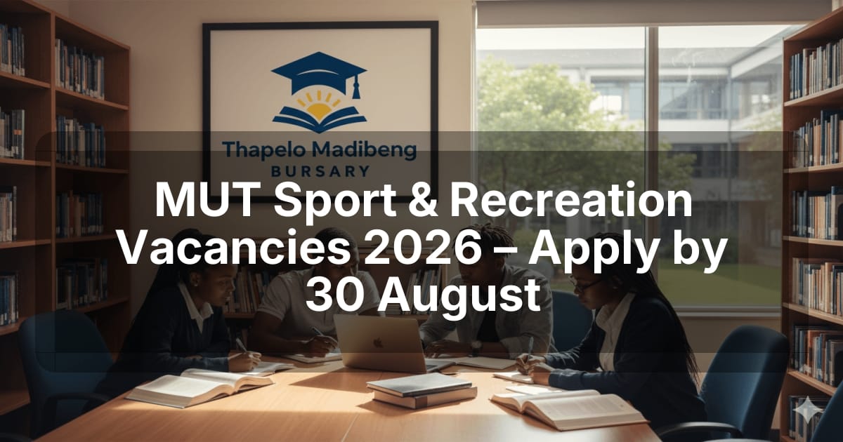 MUT Sport & Recreation Vacancies 2026 – Apply by 30 August